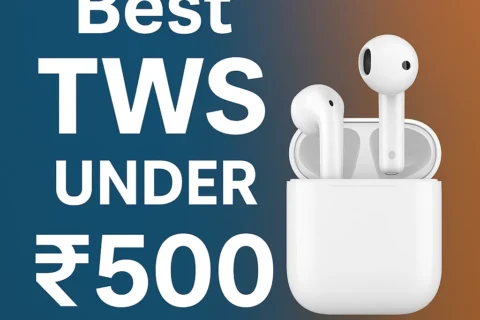 Best TWS under 500
