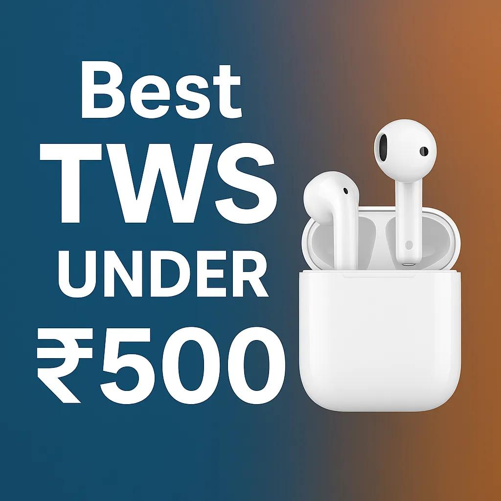Best TWS under 500